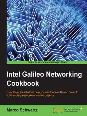 cover image of Intel Galileo Networking Cookbook